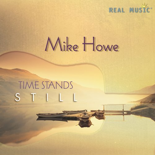 Time Stands Still by Mike Howe