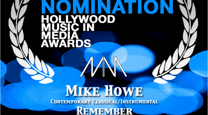 Mike Howe Nominated in the Hollywood Music in Media Awards